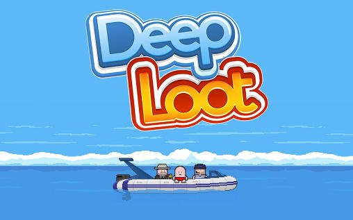 game pic for Deep loot